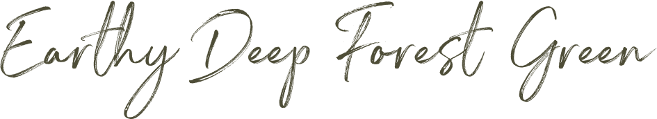 Earthy Deep Forest Green