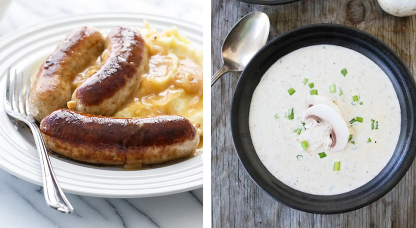Chicken bangers on mashed potatoes, bowl of soup Chicken bangers on mashed potatoes, bowl of soup